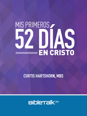 cover image of Mis Primeros 52 Días en Cristo